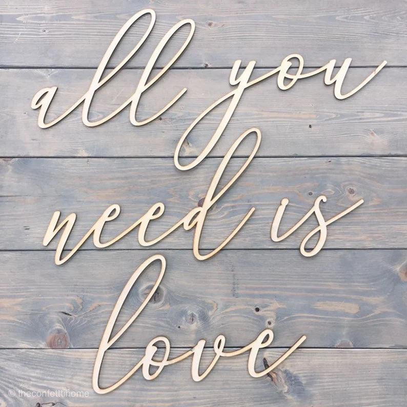 All You Need Is Love Sign