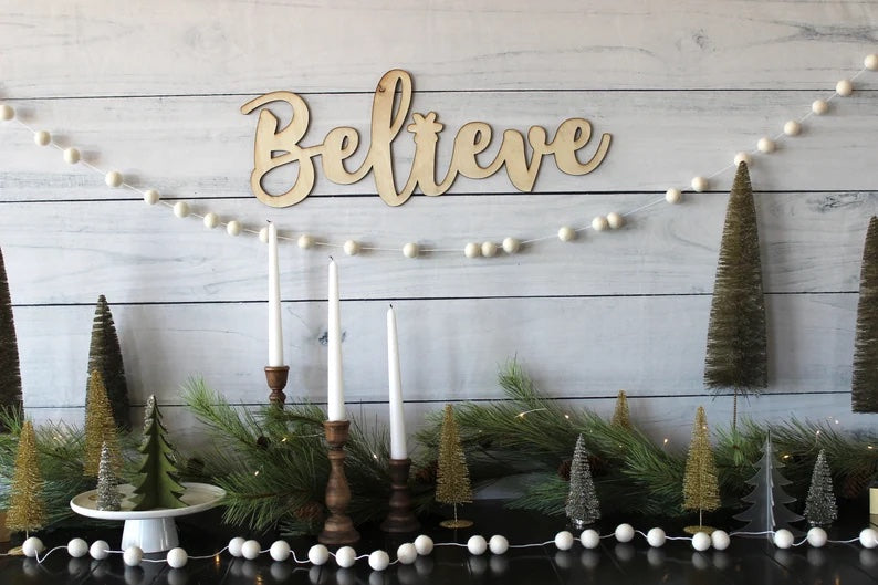 Believe Sign