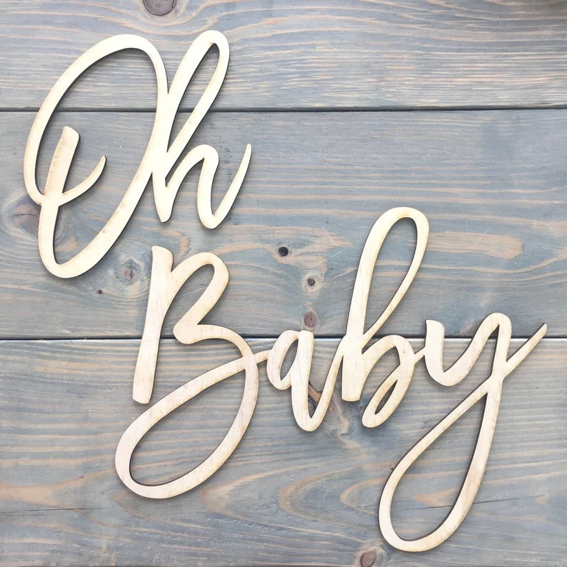 Oh Baby Sign