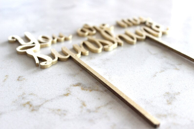 You are my Sunshine Cake Topper