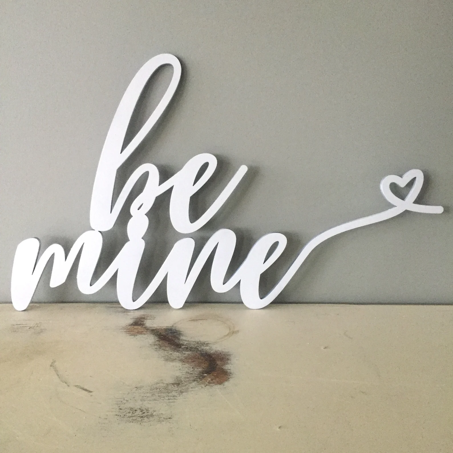 Be Mine Sign