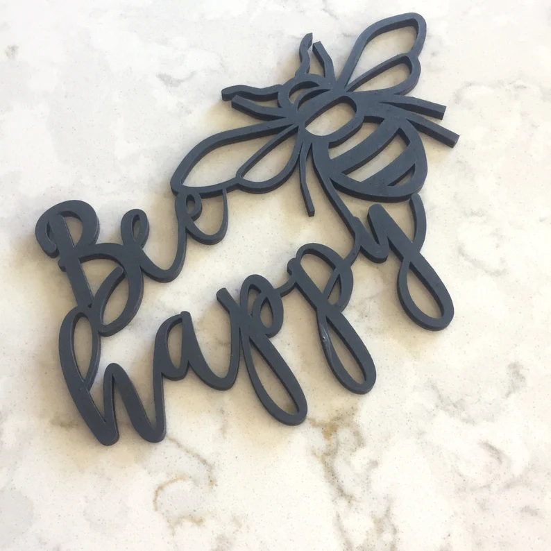 Bee Happy Sign