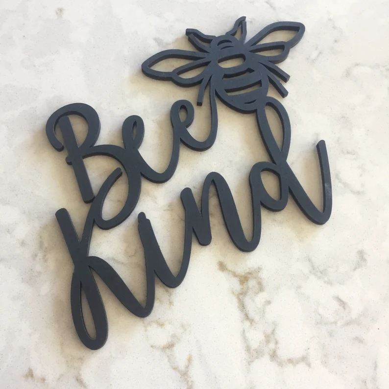 Bee Kind Sign