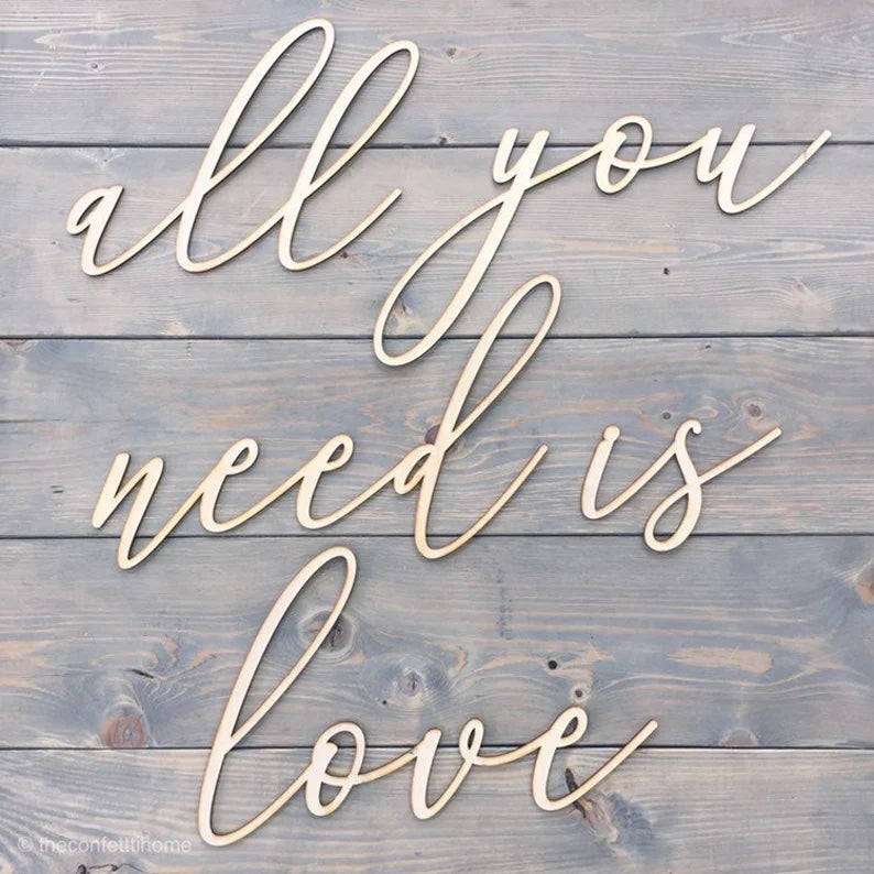 All You Need Is Love Sign