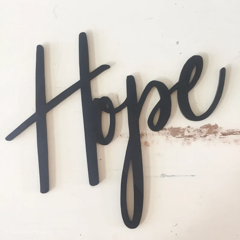 Hope Sign