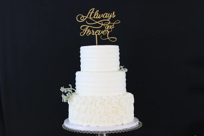 Always and Forever Cake Topper