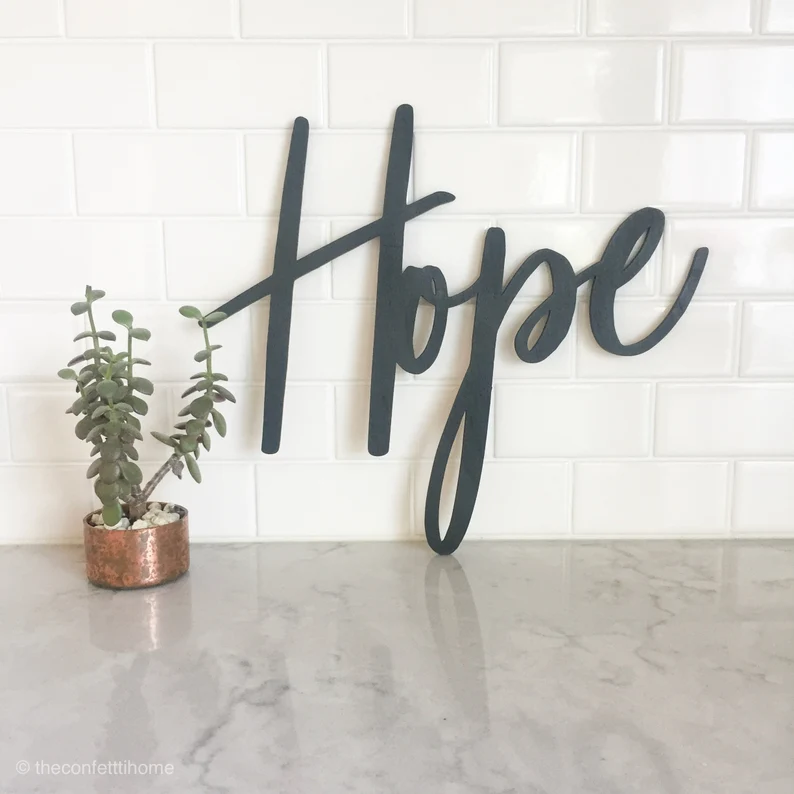 Hope Sign